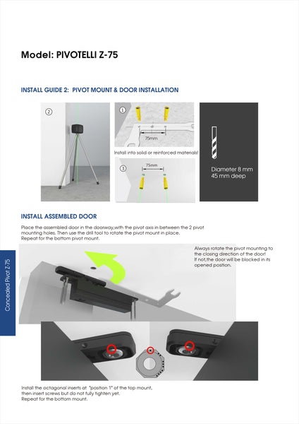 Self-Closing Pivot Hinge Closer kit  Z-PVT75 PIVOTELLI series